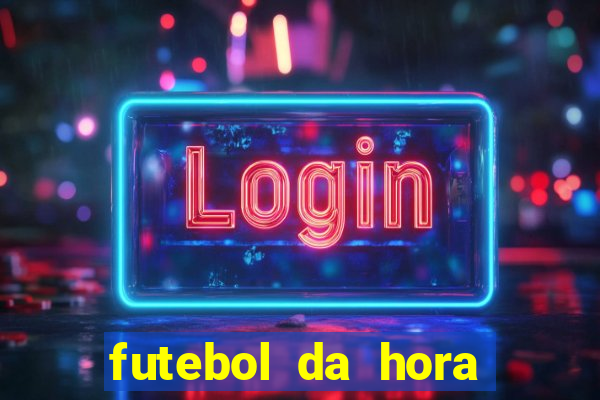 futebol da hora 3.7 para iphone